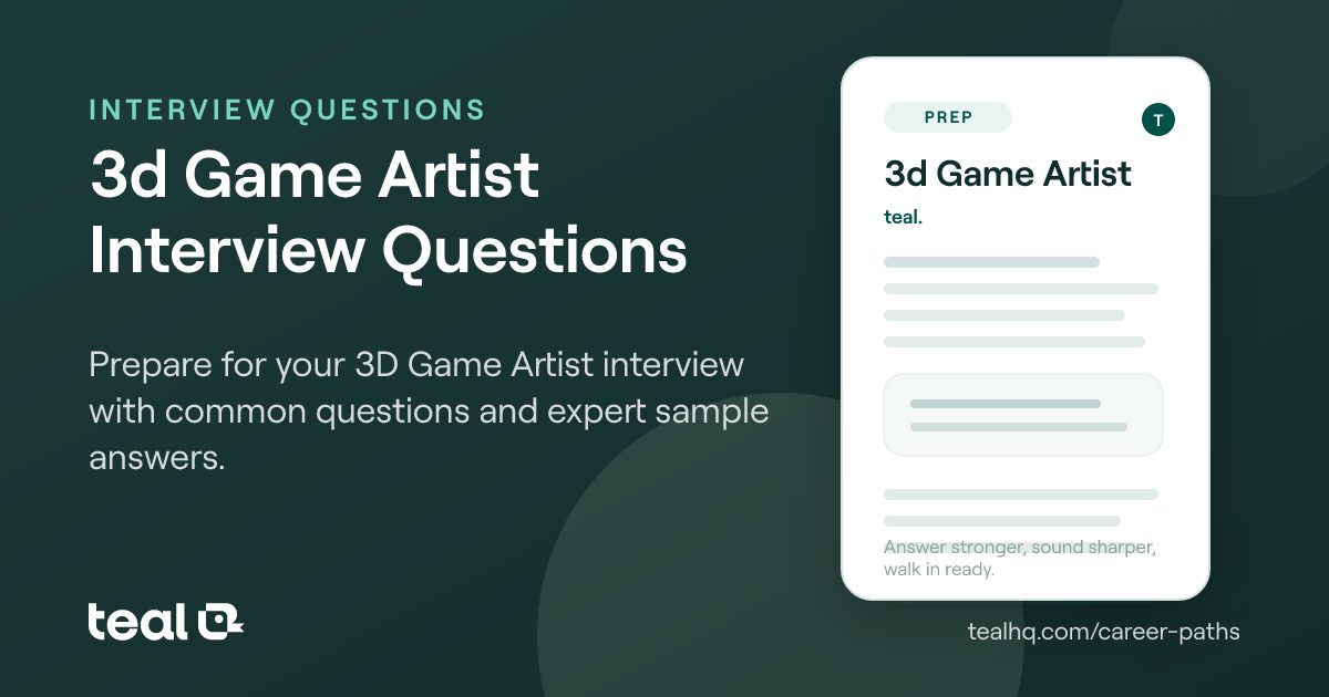 Simple Game Interview 3D Game Artist Interview Questions & Answers | Teal