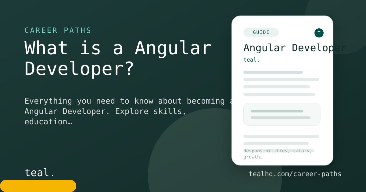 What is a Angular Developer? - Career Insights | Teal