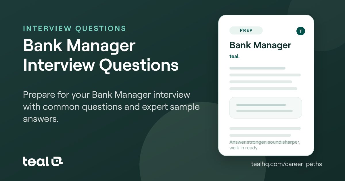 Bank Manager Interview Questions & Answers | Teal