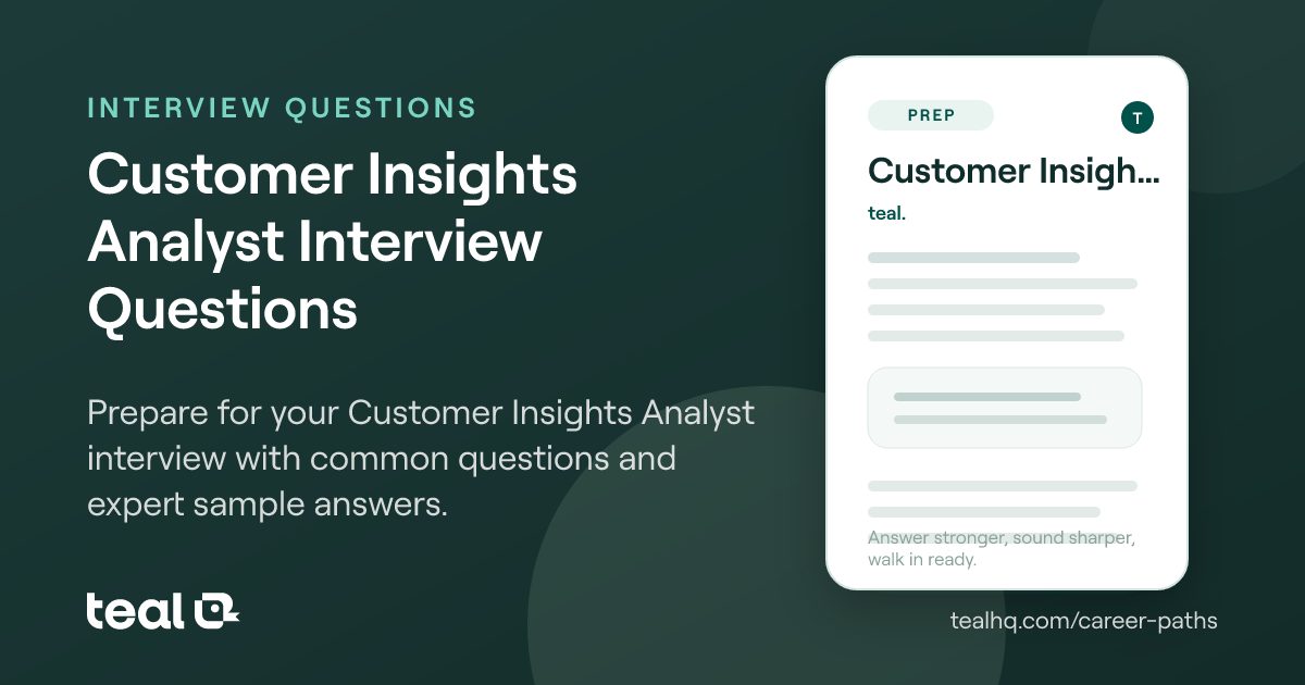 Insights Question Examples Customer Insights Analyst Interview Questions & Answers | Teal