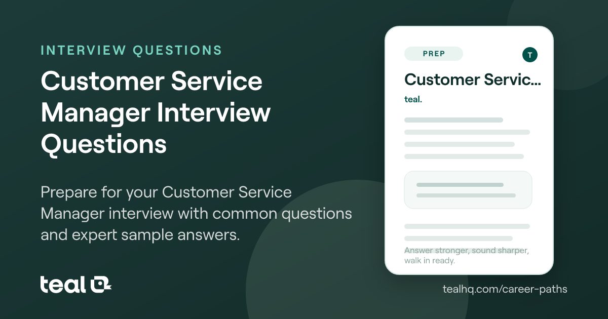 Customer Service Manager Interview Questions & Answers | Teal