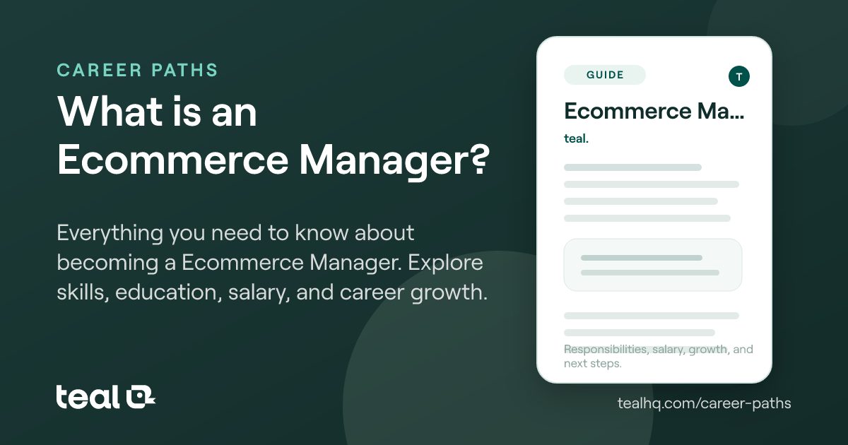 What is a Ecommerce Manager? - Career Insights | Teal