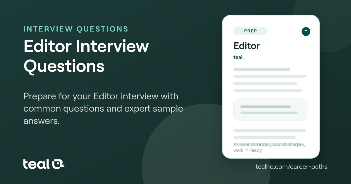 Editor Interview Questions & Answers | Teal