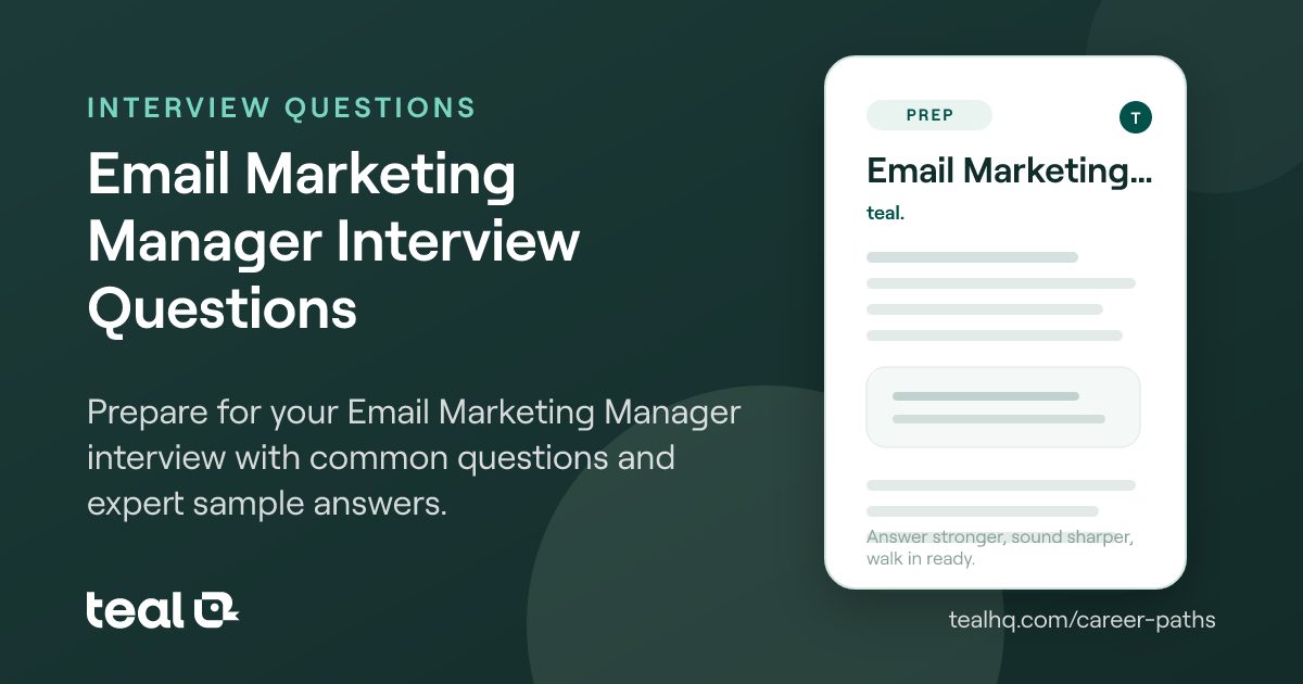 Email Marketing Manager Interview Questions & Answers | Teal