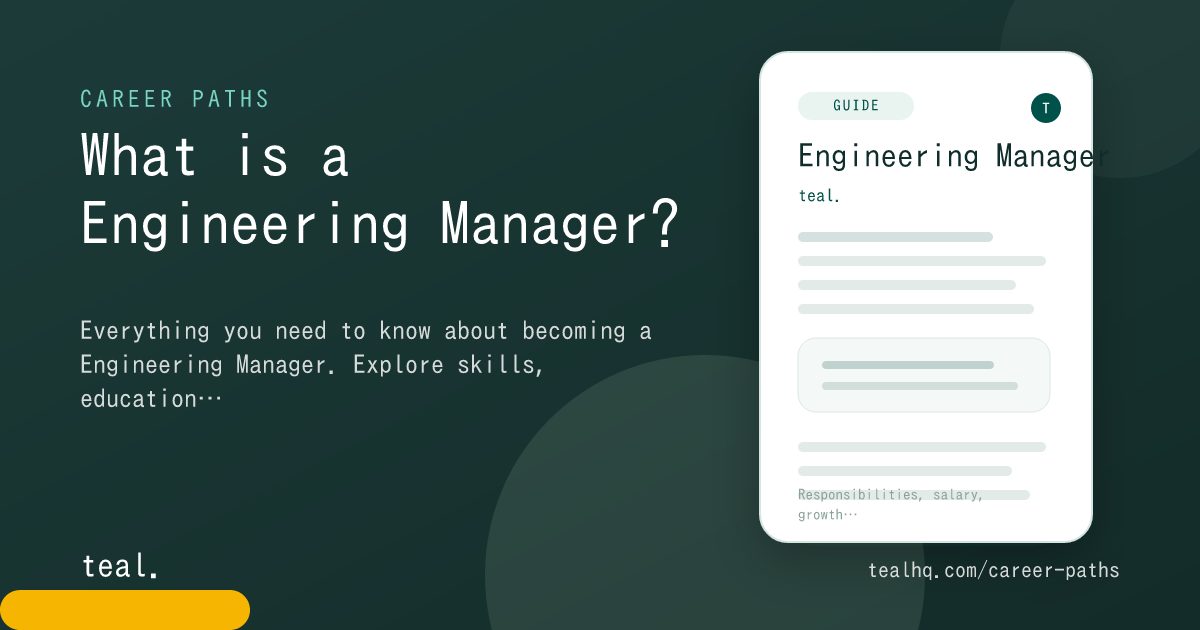 What is a Engineering Manager? - Career Insights | Teal