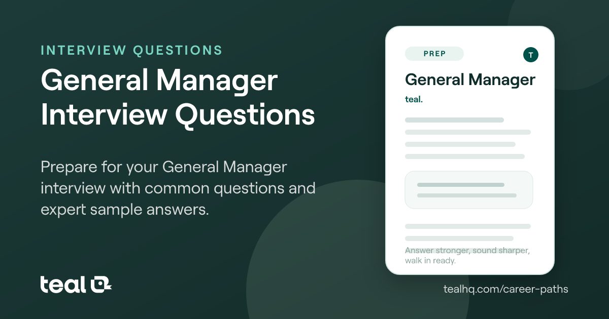 General Manager Interview Questions & Answers | Teal