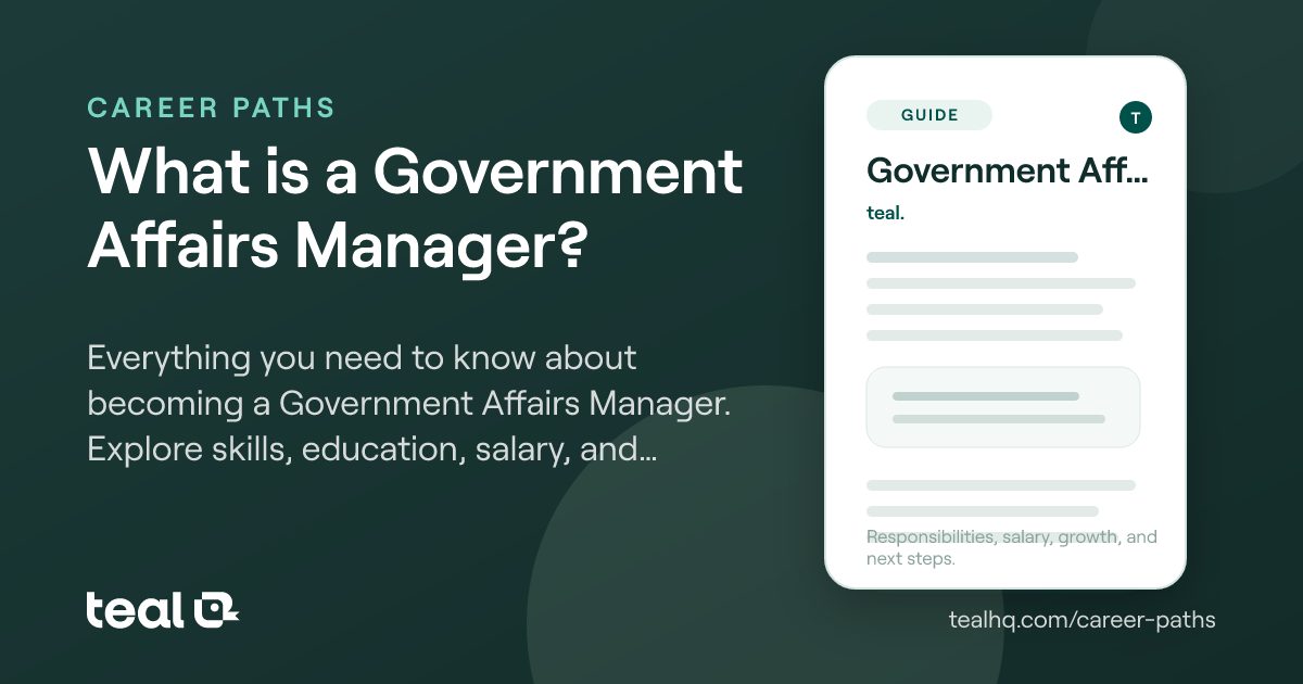 Government Manager What is a Government Affairs Manager? - Career Insights | Teal