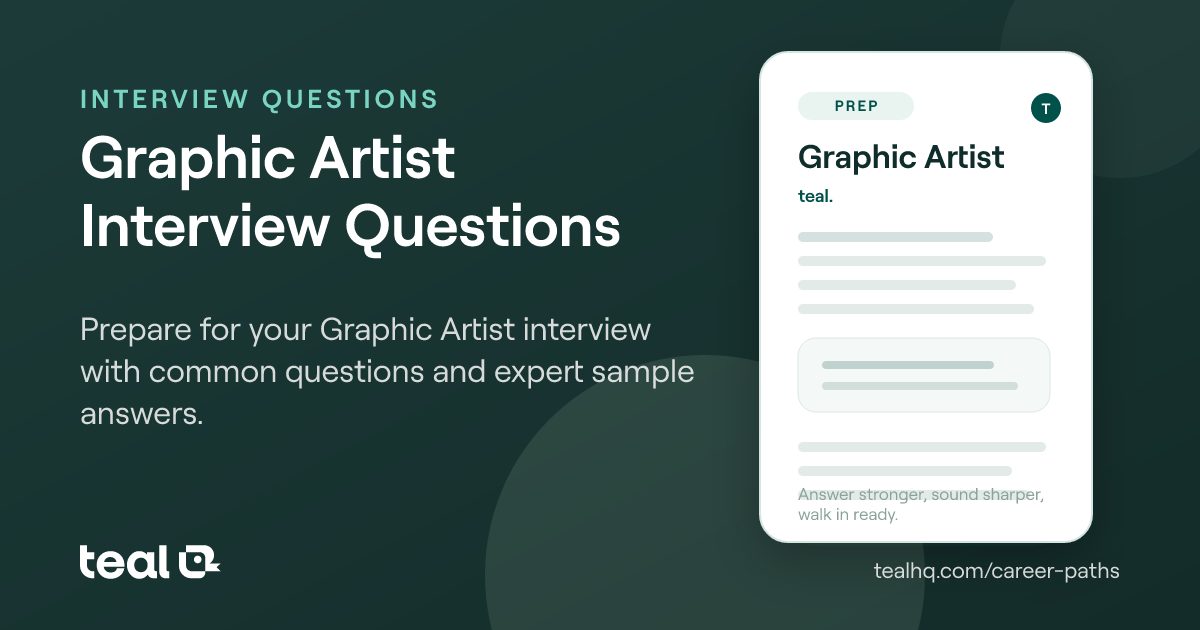Graphic Artist Interview Questions & Answers | Teal
