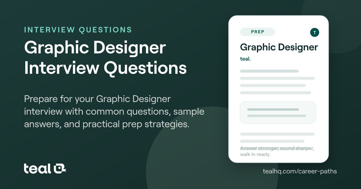 Graphics Designer Questions Graphic Designer Interview Questions & Answers | Teal