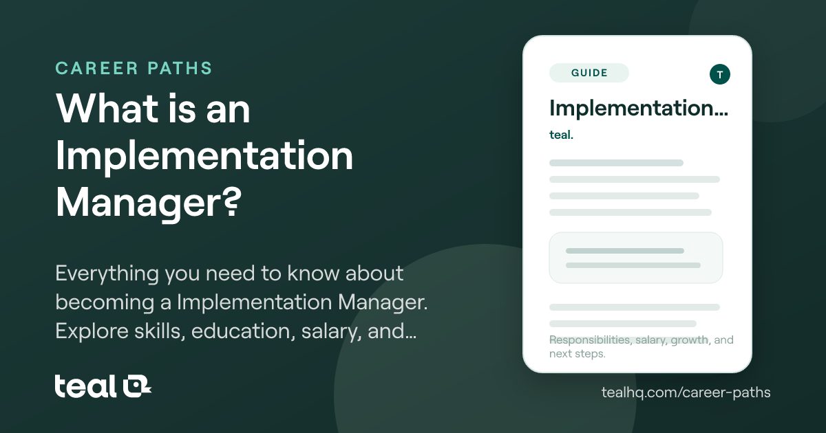 What is a Implementation Manager? - Career Insights | Teal