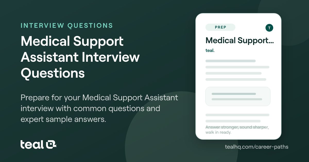Medical Support Assistant Interview Questions & Answers | Teal