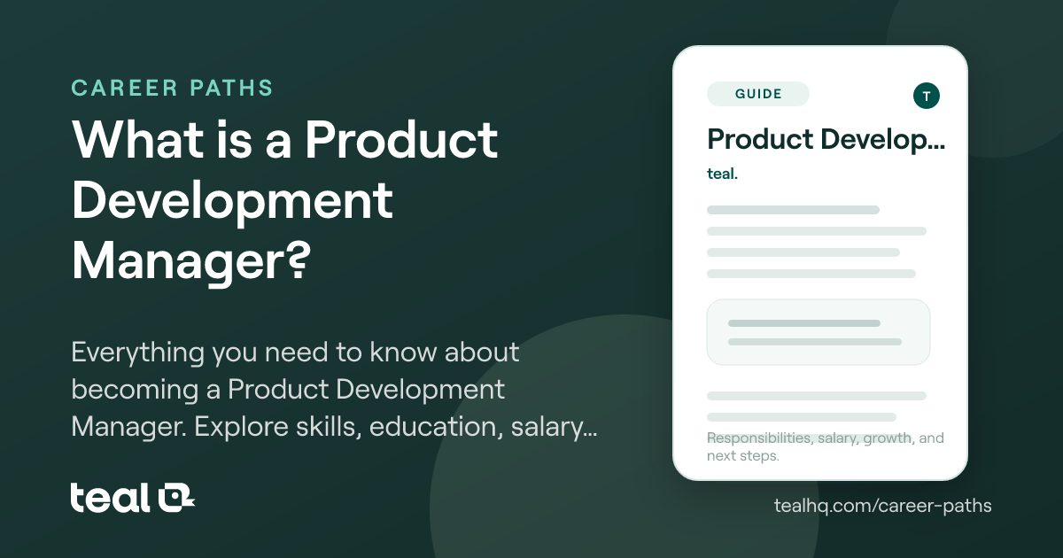 What is a Product Development Manager? - Career Insights | Teal