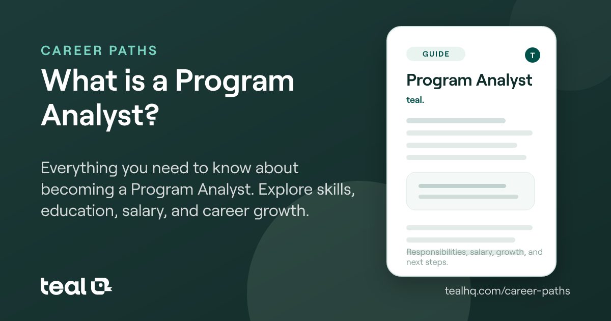 What is a Program Analyst? - Career Insights | Teal