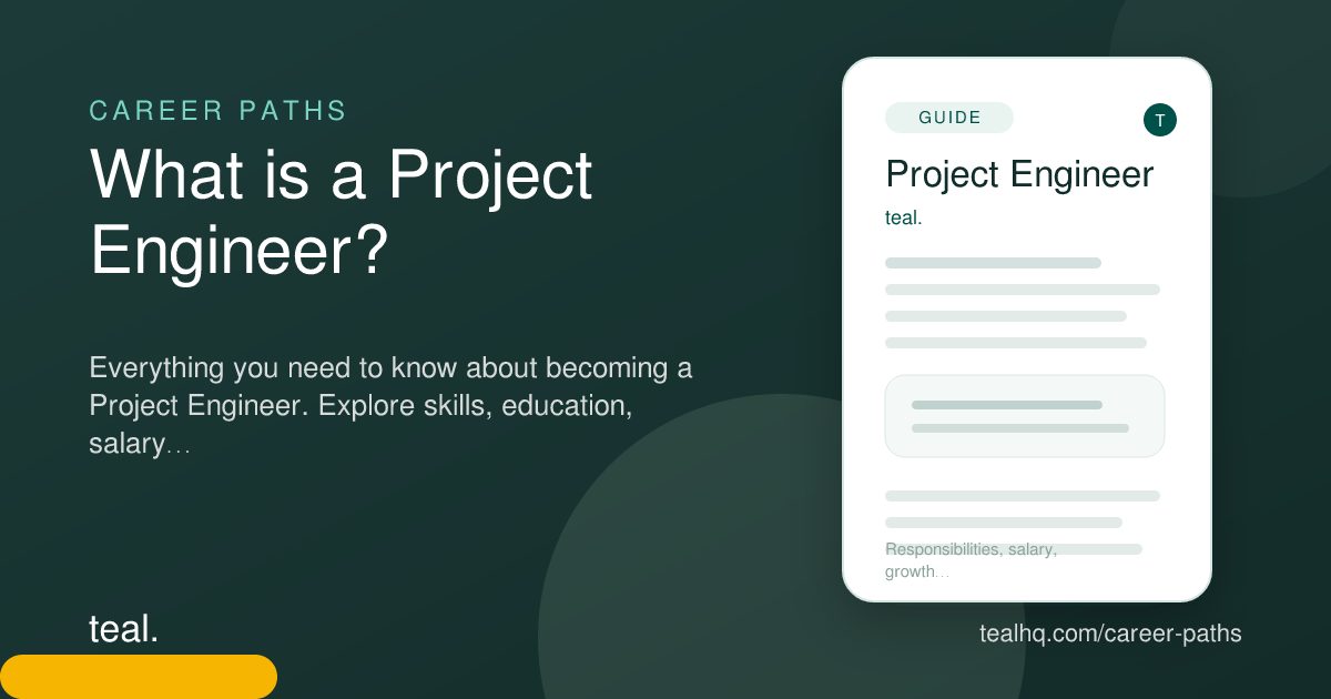 What is a Project Engineer? - Career Insights | Teal