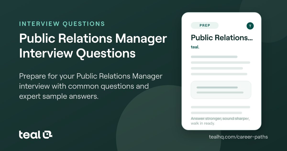 Public Relations Manager Interview Questions & Answers | Teal