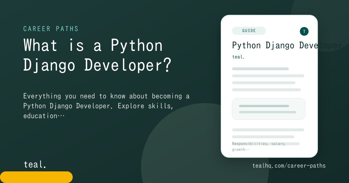 What is a Python Django Developer? - Career Insights | Teal