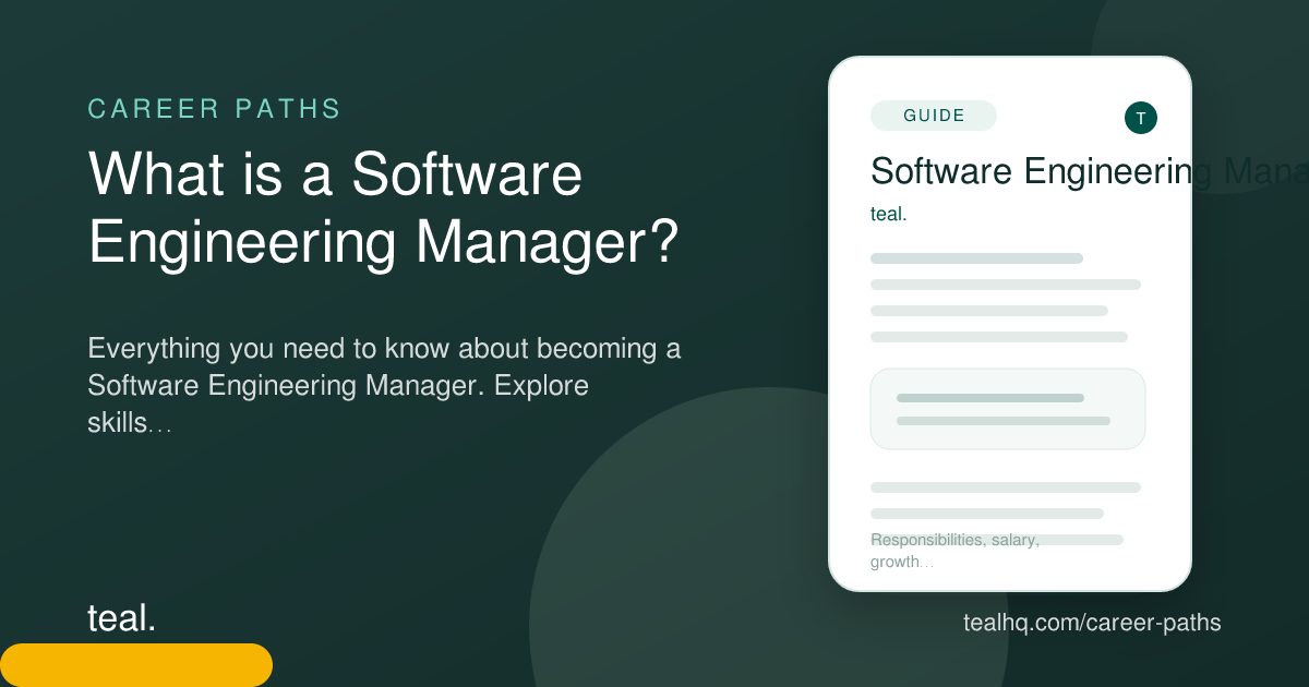 What is a Software Engineering Manager? - Career Insights | Teal