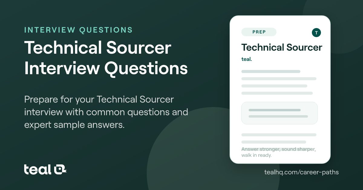 Technical Sourcer Interview Questions & Answers | Teal