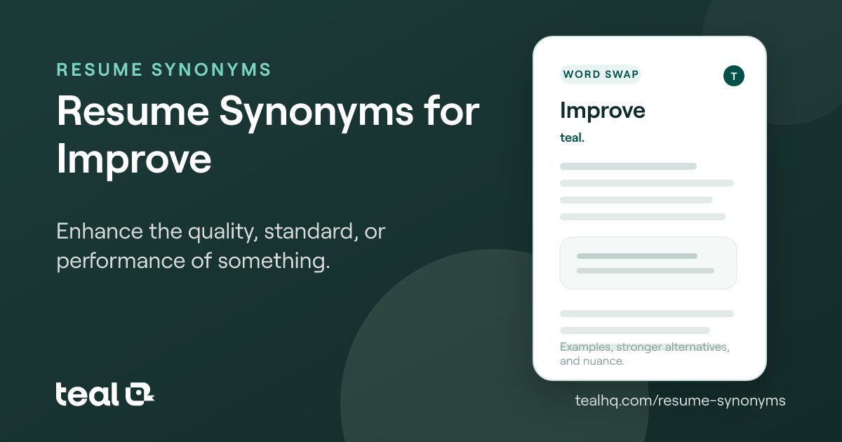 The 6 Best Resume Synonyms for Improve [Examples + Data]