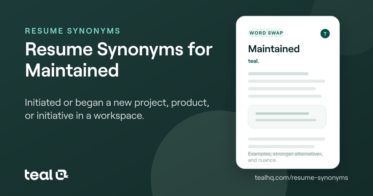 The 6 Best Resume Synonyms for Maintained [Examples + Data]