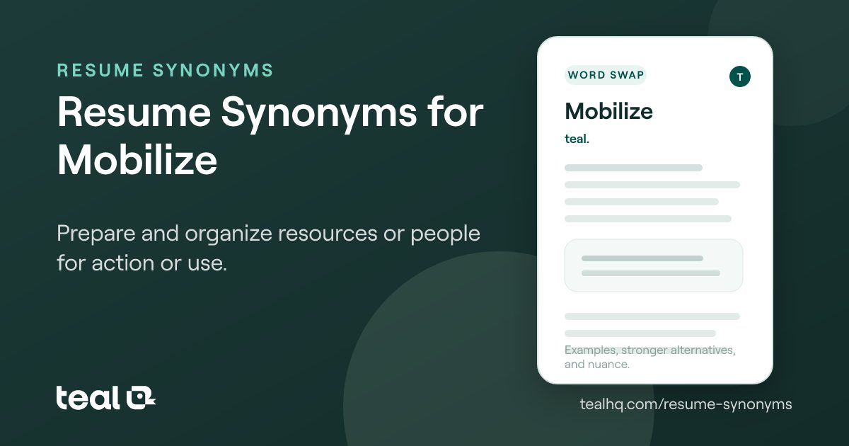 The 6 Best Resume Synonyms for Mobilize [Examples + Data]